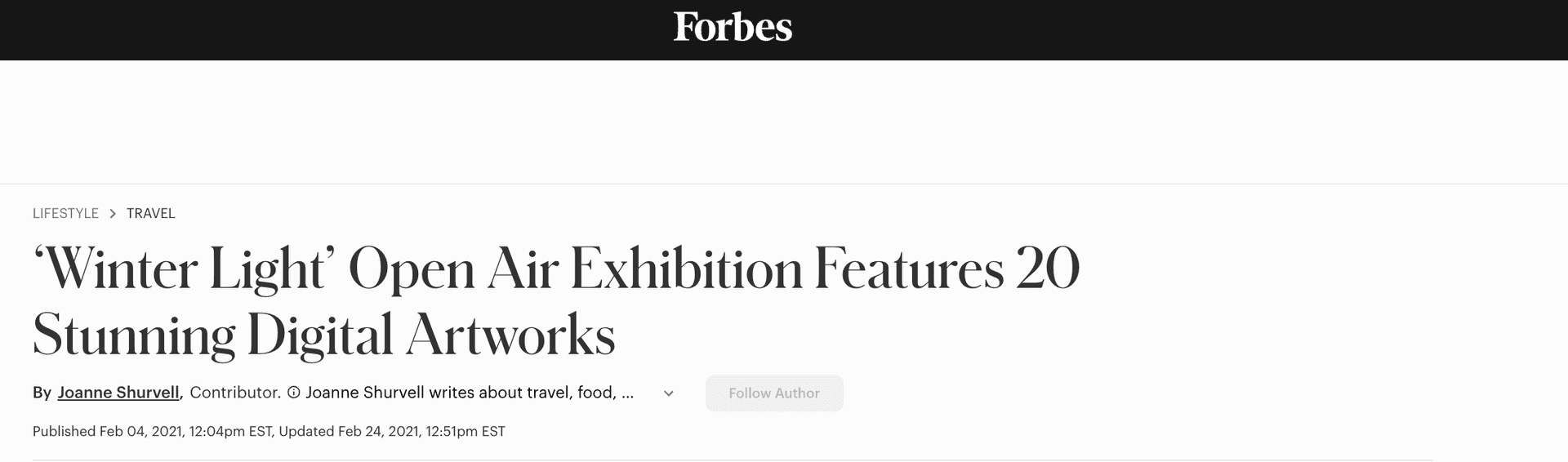 ‘Winter Light’ Open Air Exhibition Features 20 Stunning Digital Artworks Joanne Shuvell, Forbes February 4, 2021