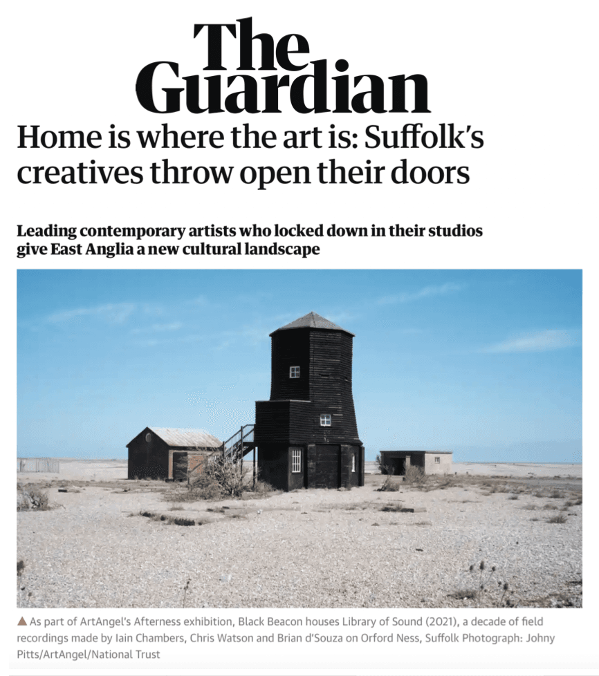 The Guardian ‘Home is where the art is: Suffolk’s creatives throw open their doors’ By Alice Fisher September 2021