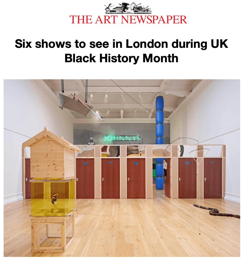The Art Newspaper ‘Six shows to see in London during UK Black History Month’ 21 October 2022 Chinma Johnson-Nwosu