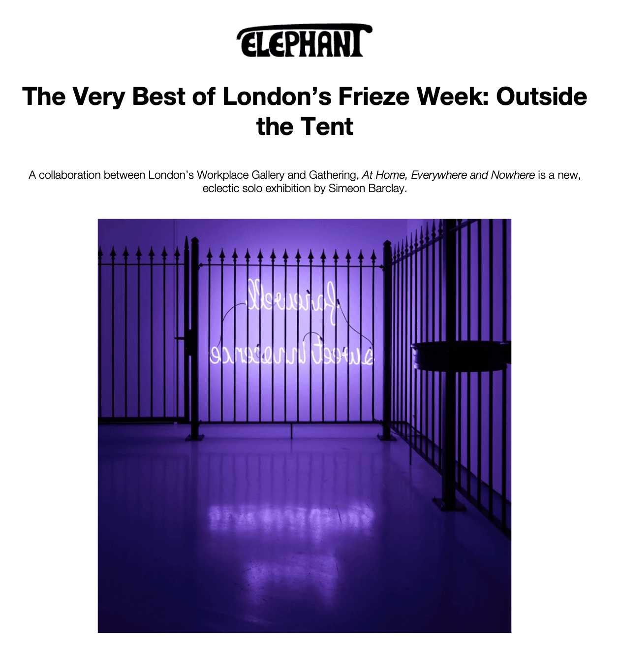 Elephant ‘The Very Best of London’s Frieze Week: Outside of the Tent’  14 Oct 2023 Gilda Bruno