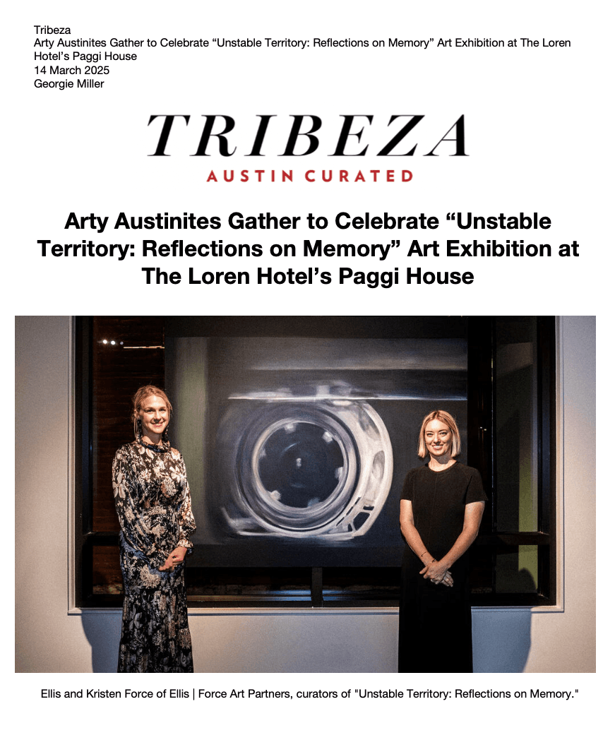 Tribeza Arty Austinites Gather to Celebrate “Unstable Territory: Reflections on Memory” Art Exhibition at The Loren Hotel’s Paggi House 14 March 2025 Georgie Miller