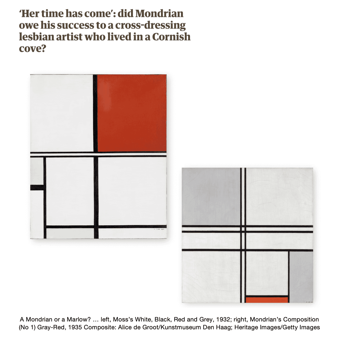 The Guardian ‘Her time has come’: did Mondrian owe his success to a cross-dressing lesbian artist who lived in a Cornish cove? Joanna Moorhead 12 January 2026